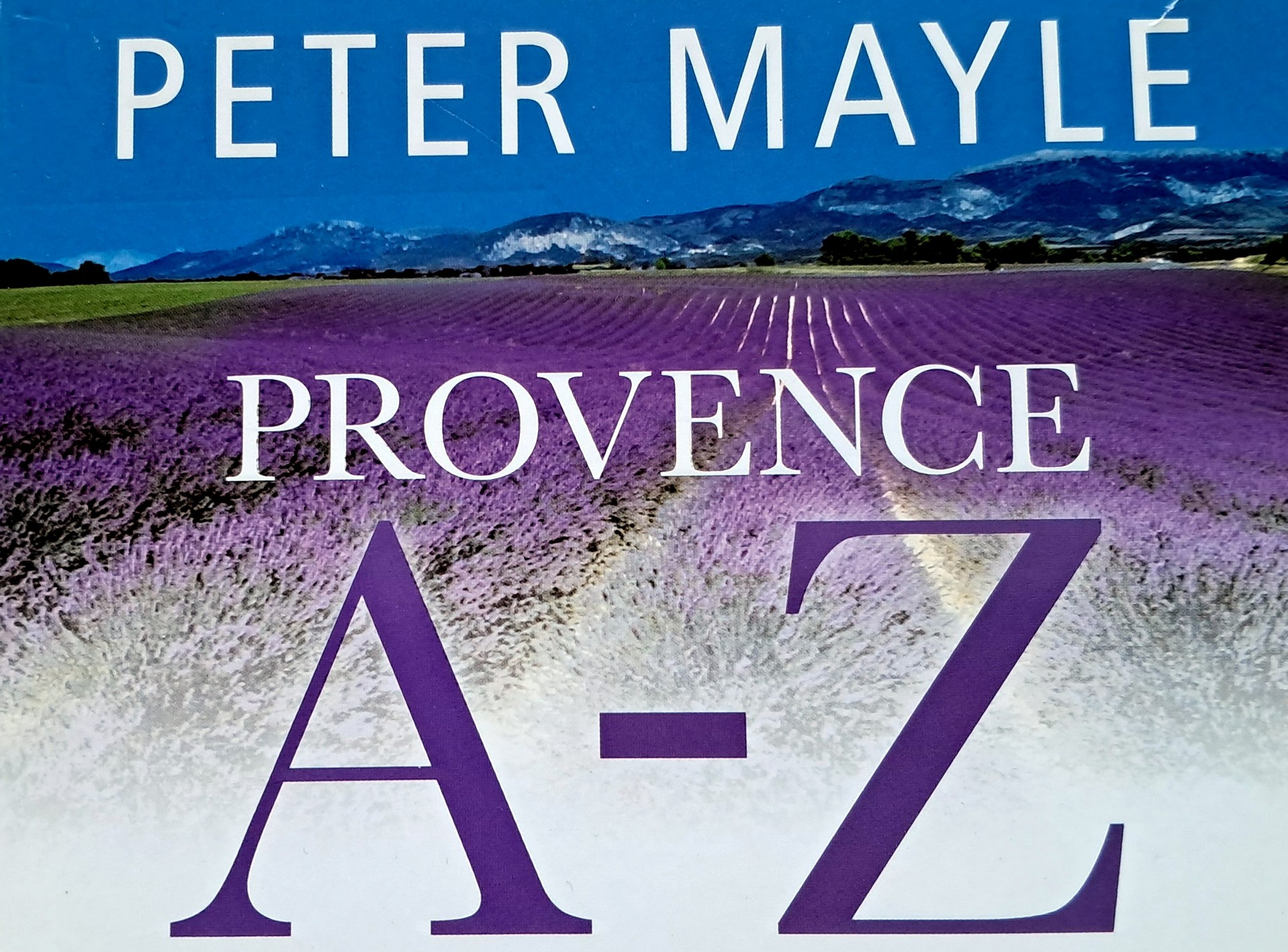Prowansja Petera Mayle'a